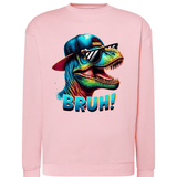 Sweatshirt "Bruh!"